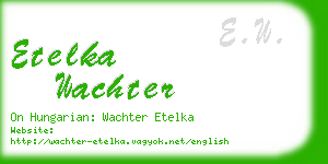 etelka wachter business card